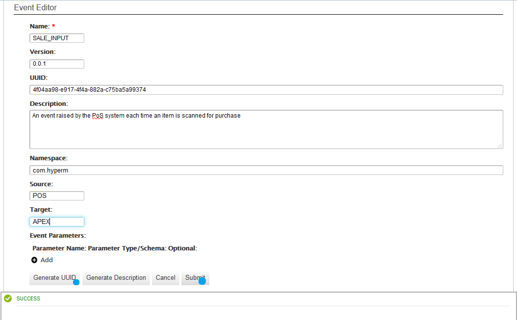 Fill in the necessary information for the 'SALE_INPUT' event and click 'Submit'